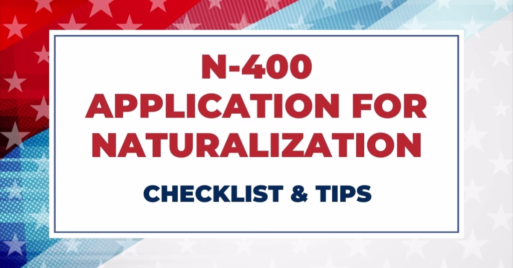 N-400 Application for Naturalization