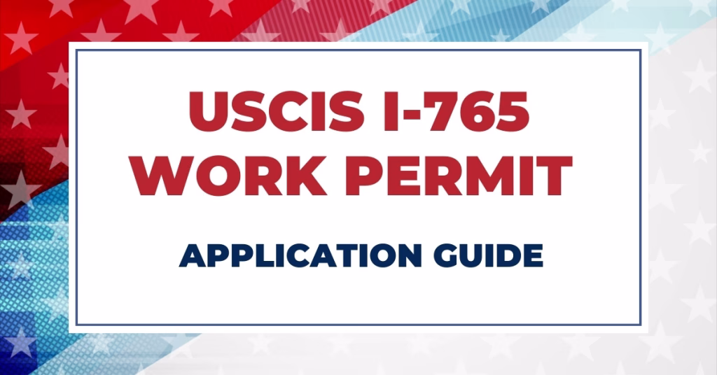USCIS I-765 Work Permit